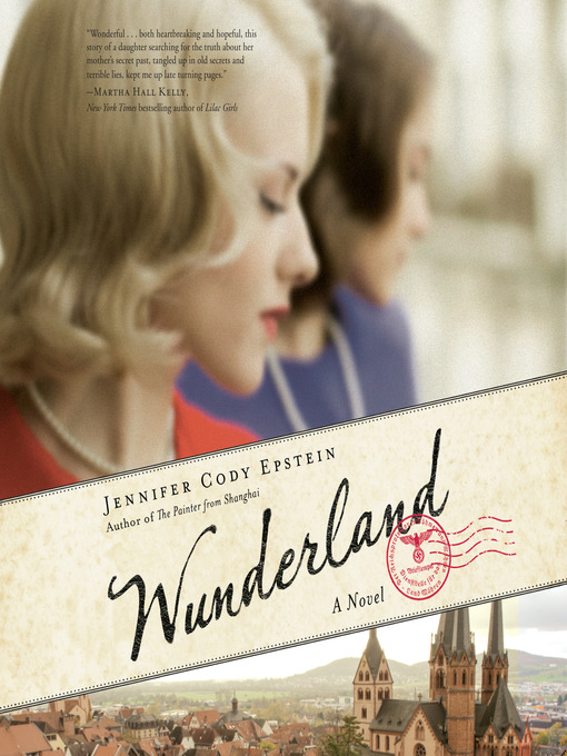 Title details for Wunderland by Jennifer Cody Epstein - Wait list